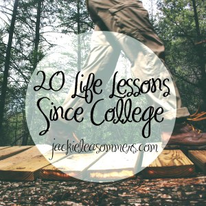 life lessons since college
